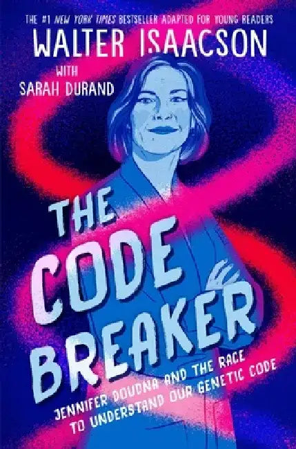 The Code Breaker -- Young Readers Edition (English, Walter Isaacson)