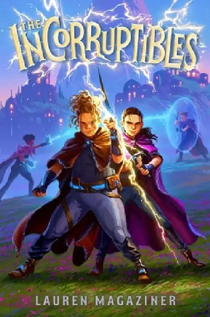 The Incorruptibles (English, Lauren Magaziner)