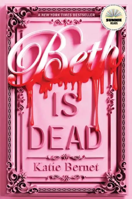 Beth Is Dead (English, Katie Bernet)