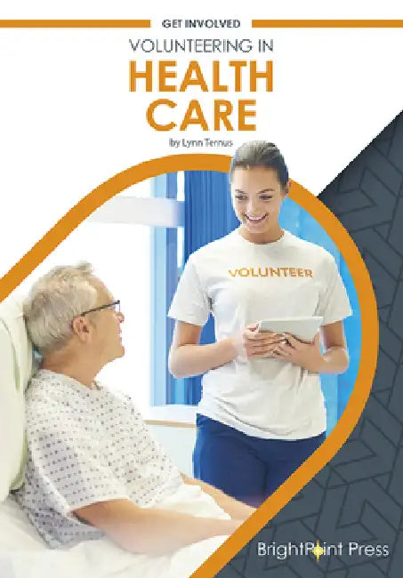 Volunteering in Health Care (English, Lynn Ternus)