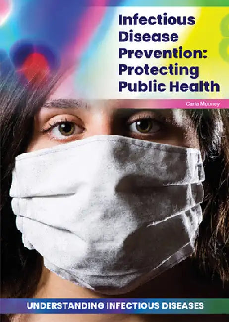 Infectious Disease Prevention (English, Carla Mooney)