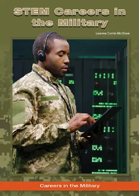 Stem Careers in the Military (English, Leanne Currie-McGhee)