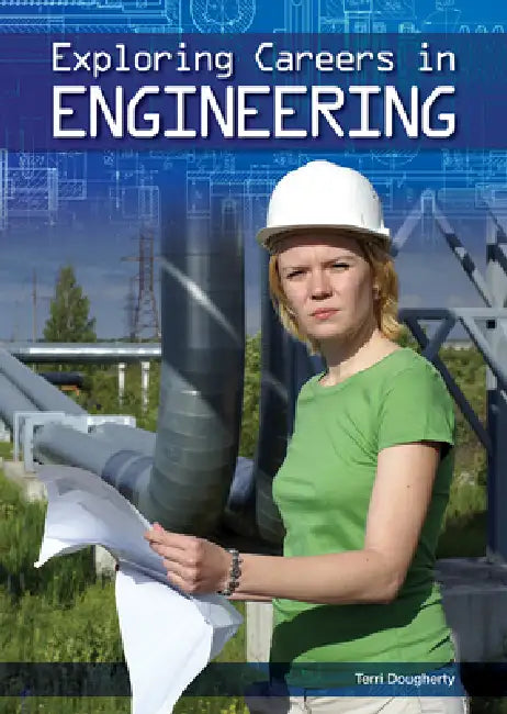 Exploring Careers in Engineering (English, Terri Dougherty)