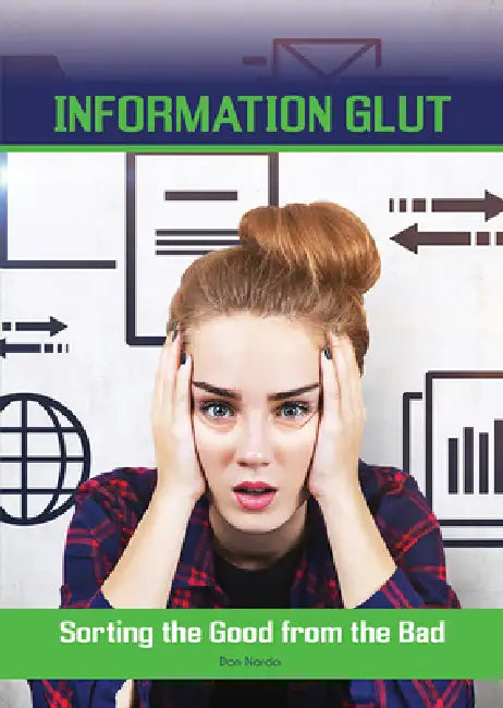 Information Glut (English, Don Nardo)