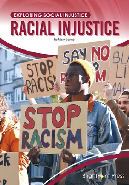Racial Injustice (English, Mary Boone)