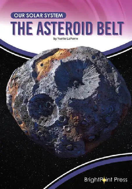 The Asteroid Belt (English, Yvette Lapierre)