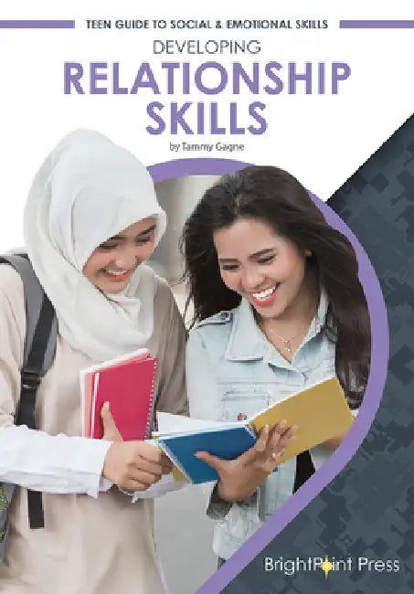 Developing Relationship Skills (English, Tammy Gagne)