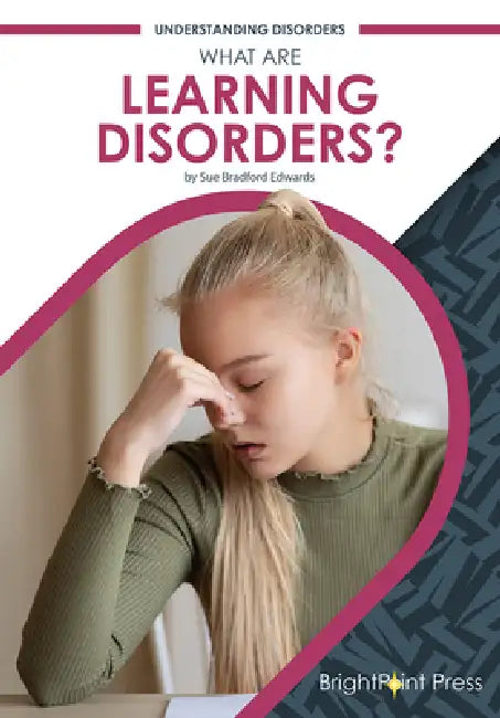 What Are Learning Disorders? (English, Sue Bradford Edwards)