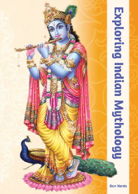 Exploring Indian Mythology (English, Don Nardo)