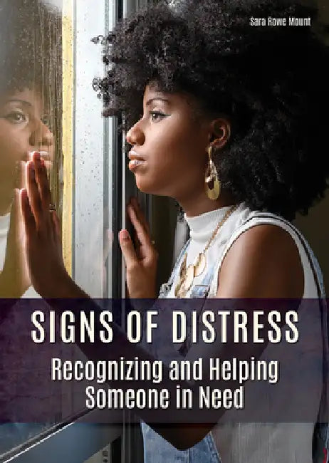 Signs of Distress (English, Sara Rowe Mount)