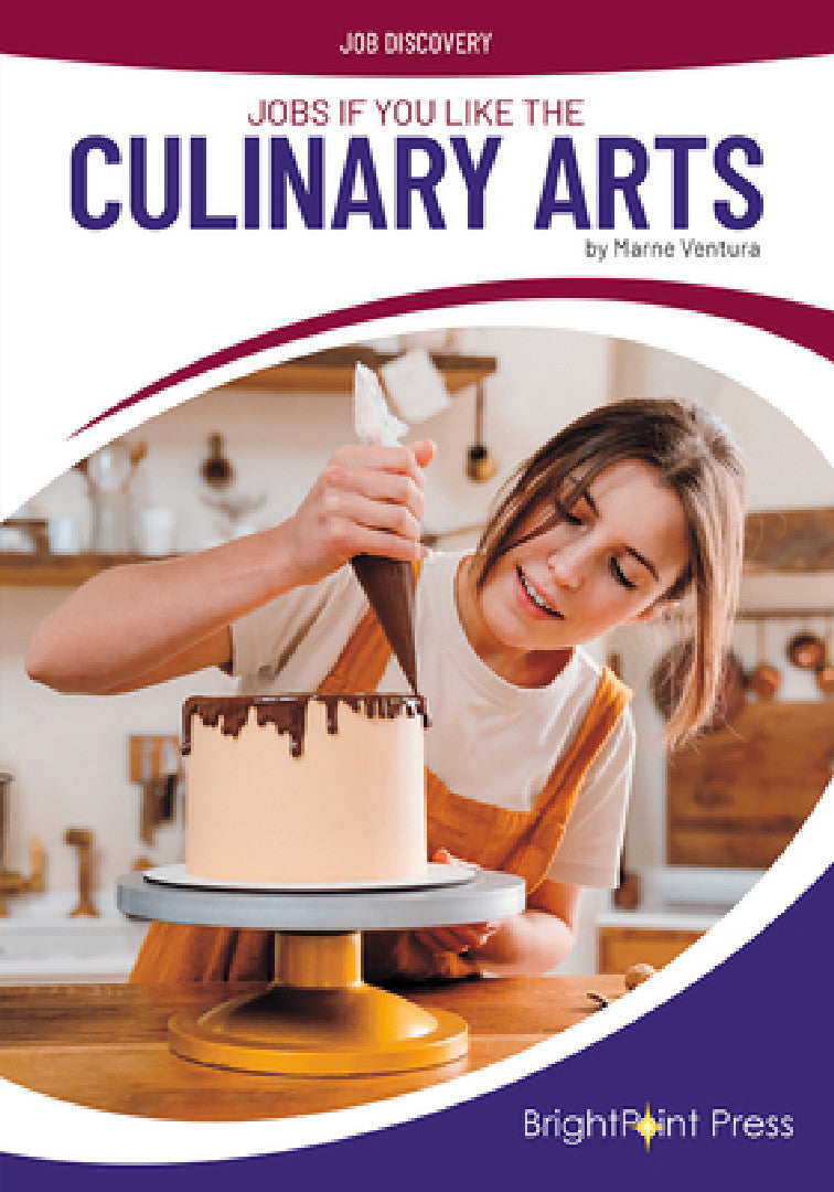 Jobs If You Like the Culinary Arts (English, Marne Ventura)