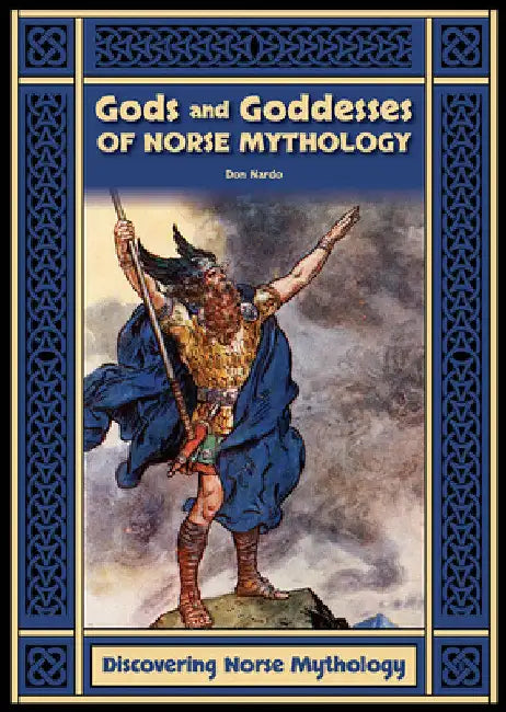 Gods and Goddesses of Norse Mythology (English, Don Nardo)