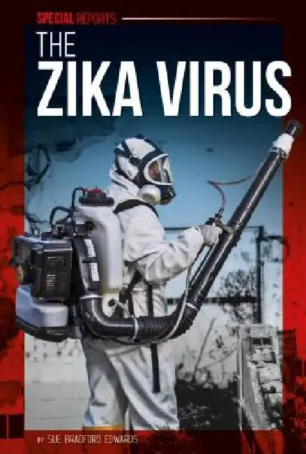 Zika Virus (English, Sue Bradford Edwards)