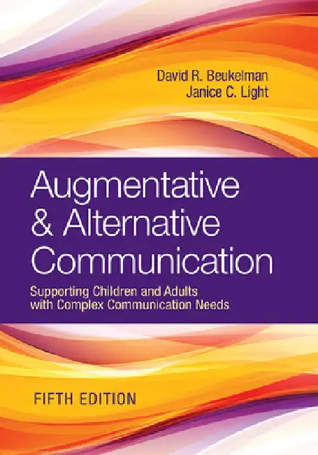 Augmentative & Alternative Communication (English, David R. Beukelman | Janice C. Light)