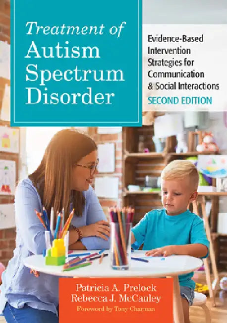 Treatment of Autism Spectrum Disorder (English, Patricia A. Prelock | Rebecca J. McCauley | Tony Charman)