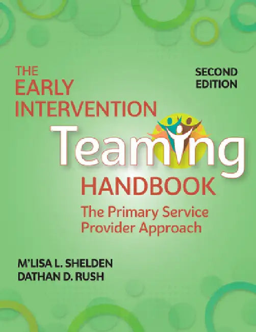 The Early Intervention Teaming Handbook (English, M'Lisa L. Shelden | Dathan D. Rush)