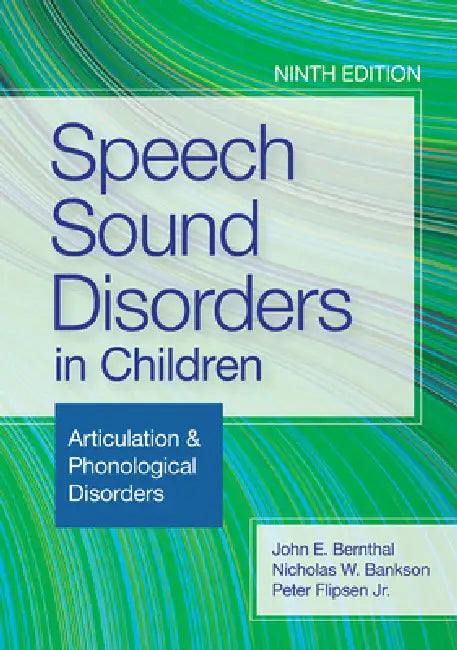 Speech Sound Disorders in Children (English, John E. Bernthal | Nicholas W. Bankson | Peter Flipsen)