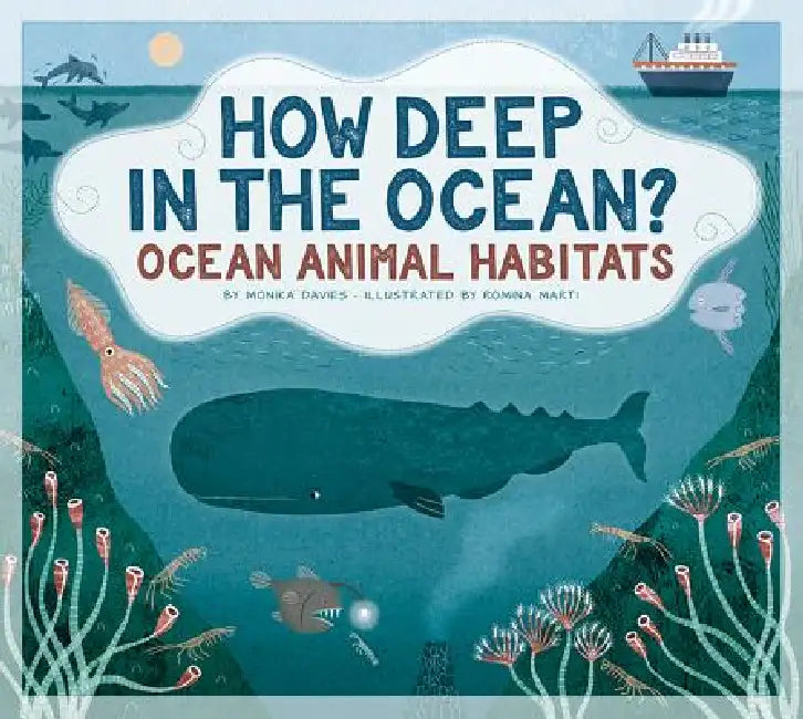 How Deep in the Ocean? (English, Monika Davies | Romina Martí)