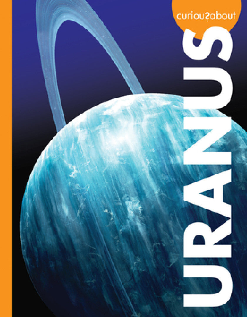 Curious about Uranus (English, Rachel Grack)