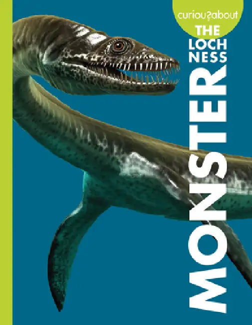 Curious about the Loch Ness Monster (English, Gillia M. Olson)