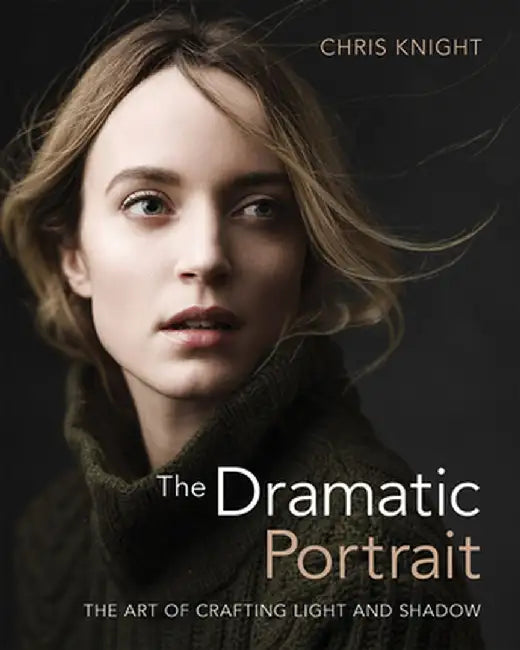 The Dramatic Portrait (English, Chris Knight)