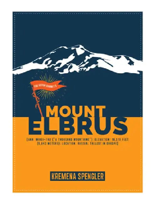 Mount Elbrus (English, Kremena Spengler)