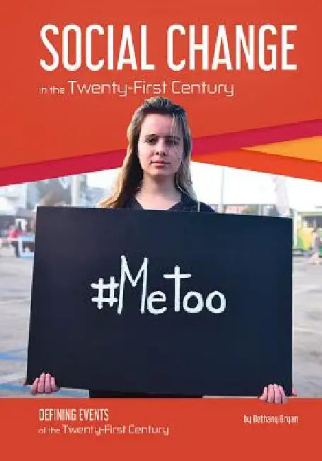 Social Change in the Twenty-First Century (English, Bethany Bryan)