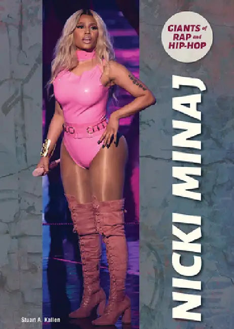 Nicki Minaj (English, Stuart A. Kallen)