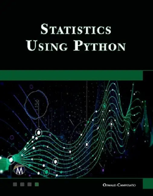 Statistics Using Python (English, Oswald Campesato)