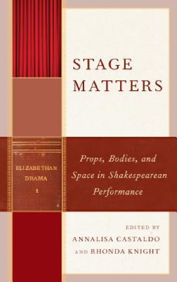 Stage Matters (English, Annalisa Castaldo | Rhonda Knight | Jim Casey)
