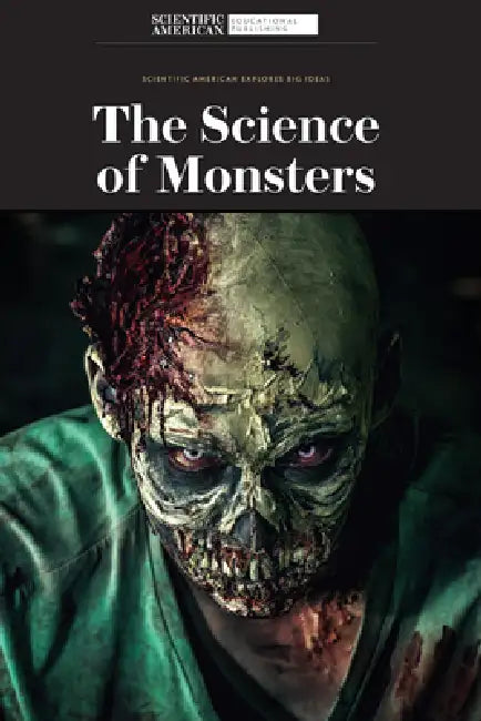 The Science of Monsters (English, Scientific American Editors)
