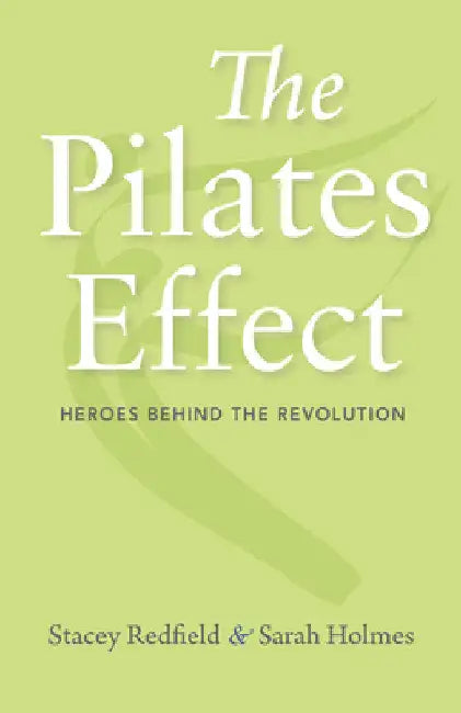 Pilates Effect (English, Stacey Redfield | Sarah Holmes | Kevin Bowen)