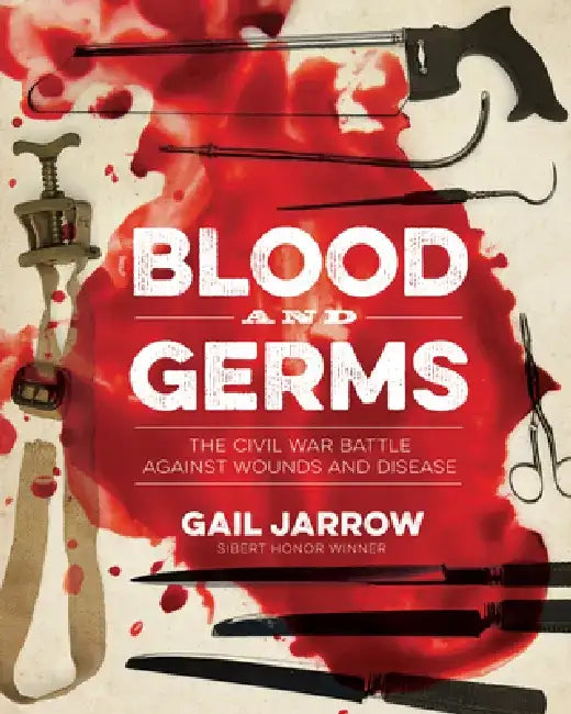 Blood and Germs (English, Gail Jarrow)