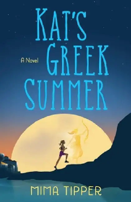 Kat's Greek Summer (English, Mima Tipper)