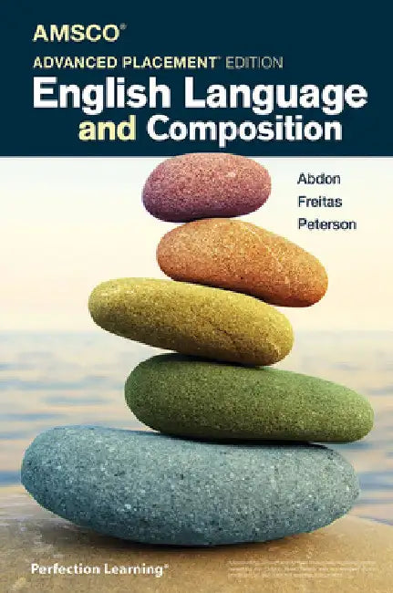 Advanced Placement English Language and Composition (English, Brandon Abdon | Timothy Freitas | Lauren Peterson)