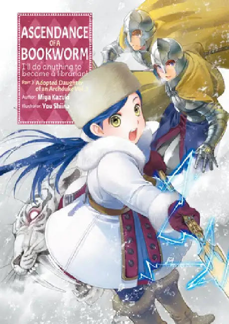Ascendance of a Bookworm (English, Miya Kazuki)