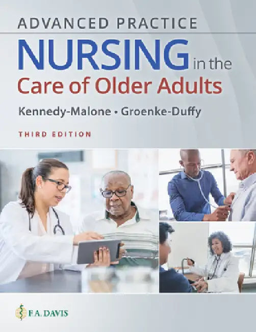 Advanced Practice Nursing in the Care of Older Adults (English, Laurie Kennedy-Malone | Evelyn Duffy)