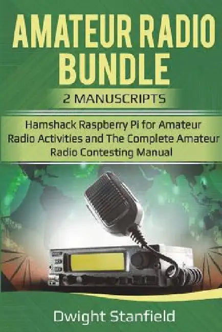 The Amateur Radio Bunble (English, Dwight Standfield)