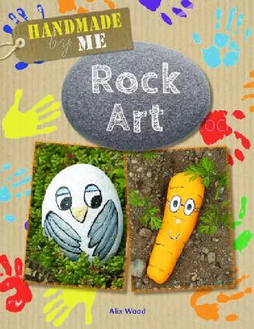 Rock Art (English, Alix Wood)