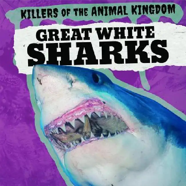 Great White Sharks (English, Caitie McAneney)
