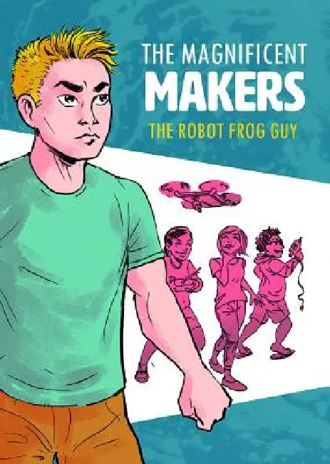 The Robot Frog Guy (English, Ben Humeniuk)