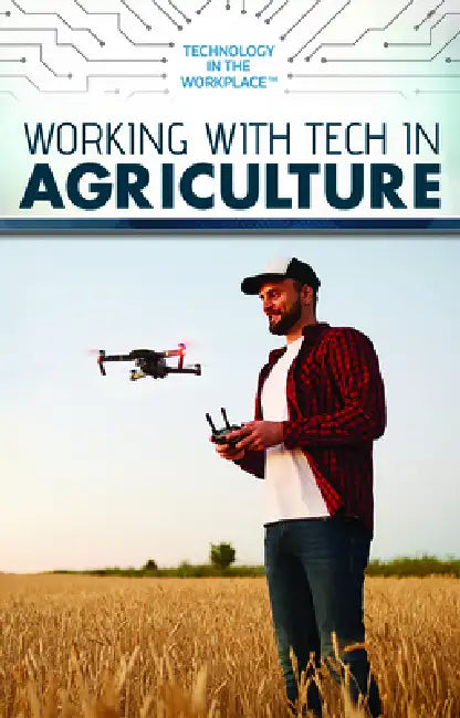 Working with Tech in Agriculture (English, Amie Jane Leavitt)