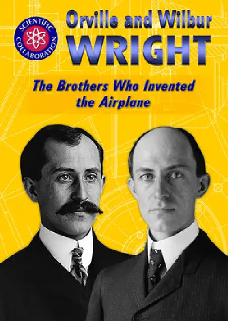 Orville and Wilbur Wright (English, Gina Hagler)