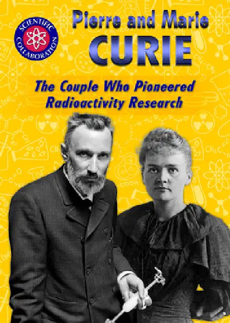 Pierre and Marie Curie (English, Lisa Idzikowski)