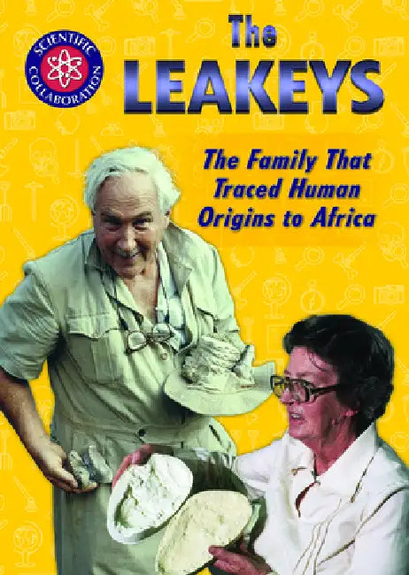 The Leakeys (English, Angela Timmons-Hanselka)