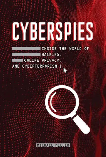 Cyberspies (English, Michael Miller)