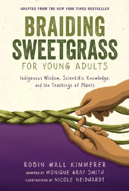Braiding Sweetgrass for Young Adults (English, Robin Wall Kimmerer)