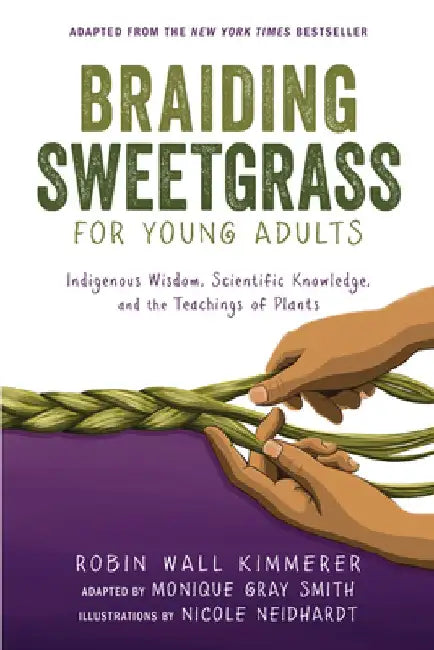 Braiding Sweetgrass for Young Adults (English, Robin Wall Kimmerer)