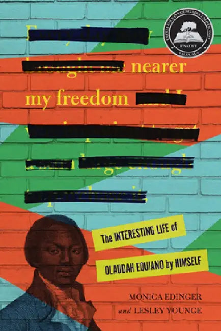 Nearer My Freedom (English, Monica Edinger)