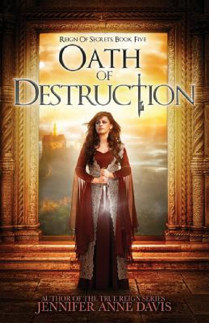 Oath of Destruction (English, Jennifer Anne Davis)